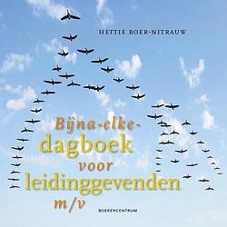 Foto van Bijna-elke-dagboek voor leidinggevenden m/v - hettie boer-nitrauw - ebook (9789023979098)