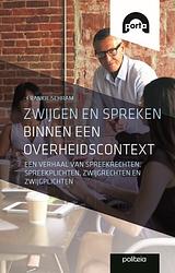 Foto van Zwijgen en spreken binnen een overheidscontext - frankie shram - paperback (9782509030351)