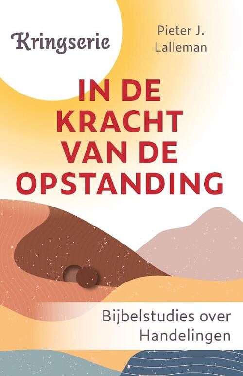 Foto van Kringserie - in de kracht van de opstanding - pieter lalleman - paperback (9789033804083)