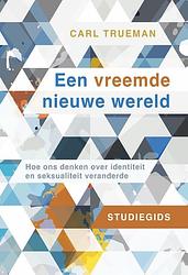 Foto van Een vreemde nieuwe wereld - carl trueman - ebook (9789088973345)