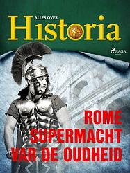 Foto van Rome - supermacht van de oudheid - alles over historia - ebook