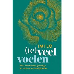 Foto van (te)veel voelen