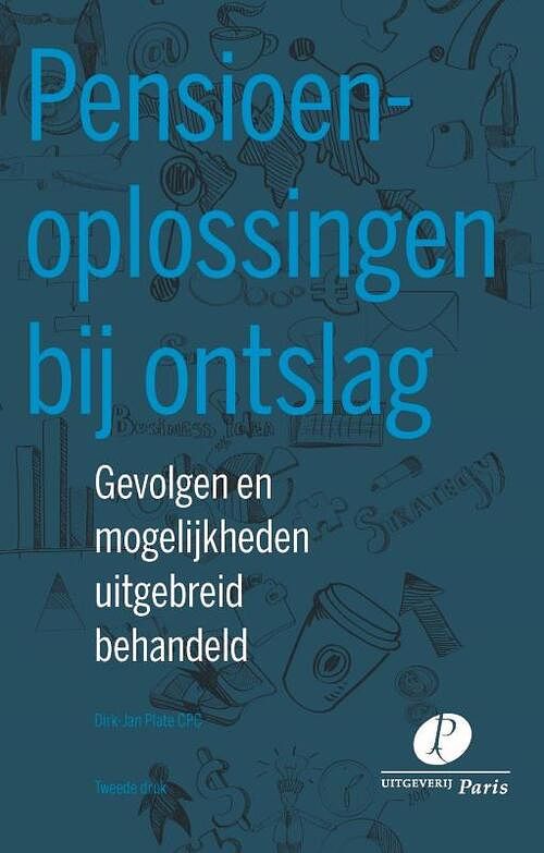 Foto van Pensioenoplossingen bij ontslag - dirk-jan plate cpc - paperback (9789462512283)