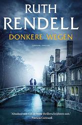 Foto van Donkere wegen - ruth rendell - ebook (9789044975352)