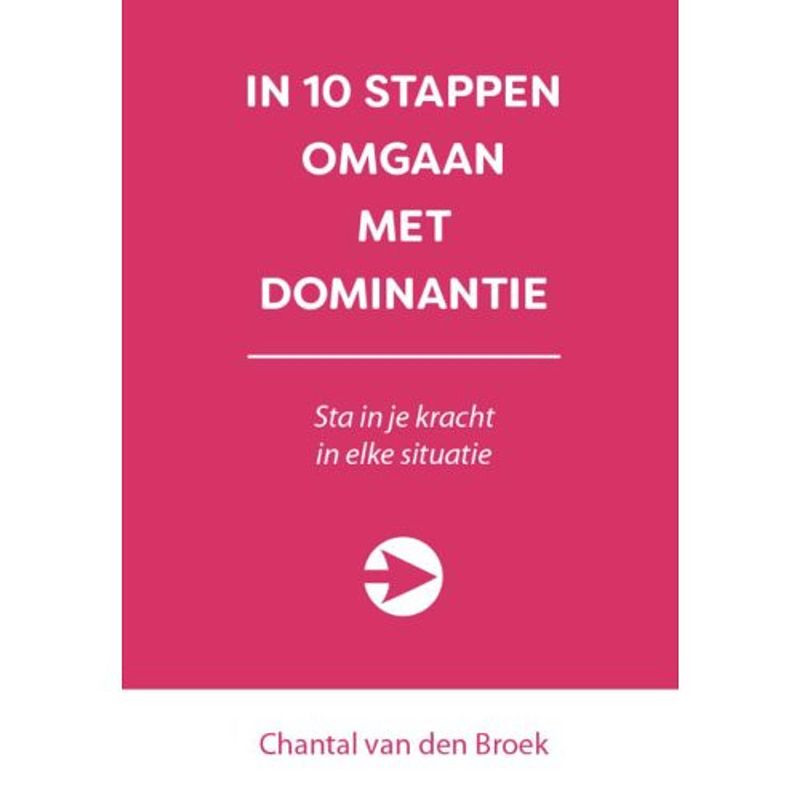 Foto van In 10 stappen omgaan met dominantie - 10 stappen