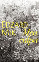 Foto van Mea culpa - edzard mik - ebook (9789021407050)