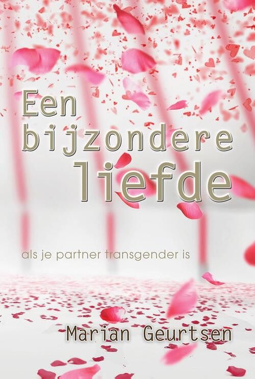 Foto van Een bijzonder liefde - marian geurtsen - ebook (9789065231826)