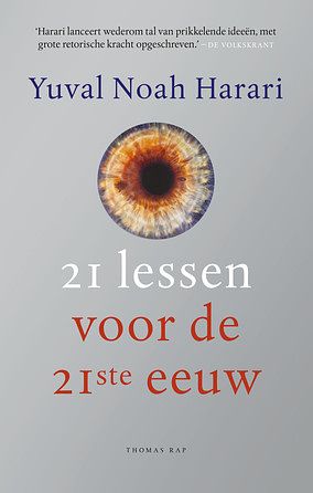 Foto van 21 lessen voor de 21ste eeuw - yuval noah harari - paperback (9789400410046)