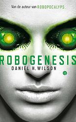 Foto van Robogenesis - daniel h. wilson - ebook (9789021458601)