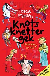 Foto van Knotsknettergek - tosca menten - ebook (9789000334612)