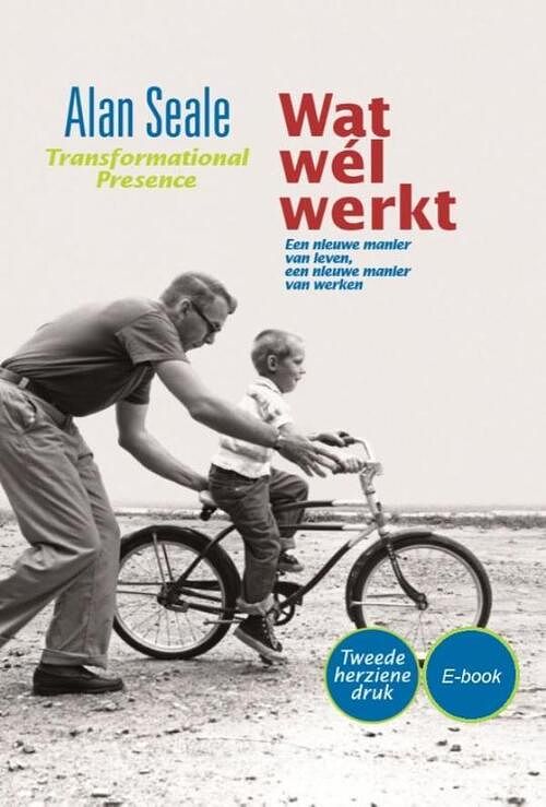 Foto van Wat wel werkt - alan seale - ebook (9789089840110)