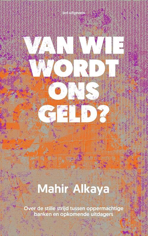 Foto van Van wie wordt ons geld? - mahir alkaya - ebook (9789083207131)