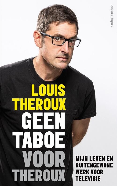 Foto van Geen taboe voor theroux - louis theroux - ebook (9789026342813)