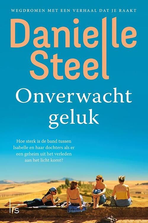 Foto van Onverwacht geluk - danielle steel - paperback (9789021037707)