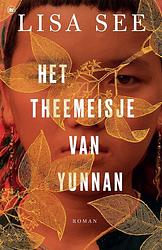 Foto van Het theemeisje van yunnan - lisa see - ebook (9789044351842)