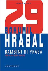 Foto van Bambini di praga - bohumil hrabal - paperback (9789491738661)
