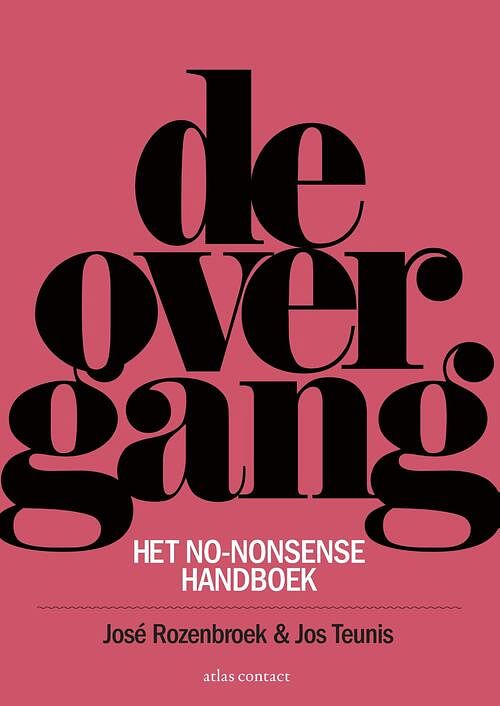 Foto van De overgang - josé rozenbroek, jos teunis - ebook (9789045028507)