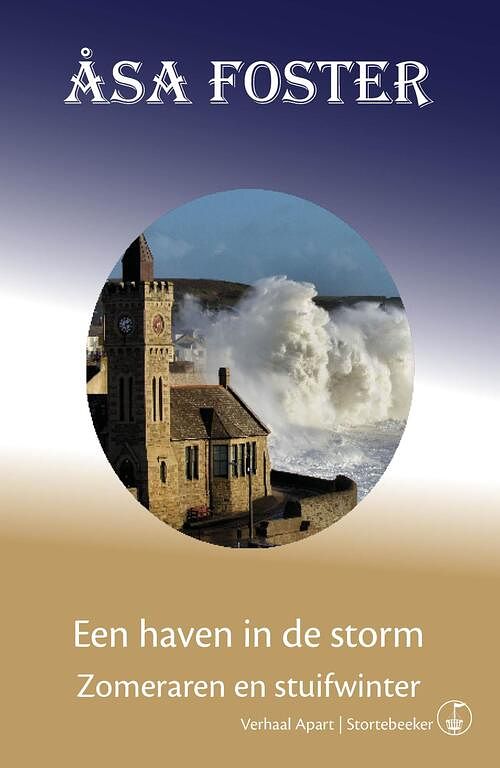 Foto van Een haven in de storm - zomeraren en stuifwinter - åsa foster - ebook (9789492750075)