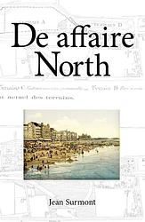 Foto van De affaire north - jean surmont - paperback (9789493275515)