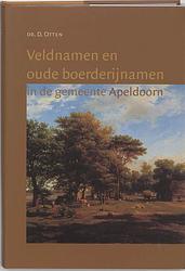 Foto van Veldnamen en oude boerderijnamen in de gemeente apeldoorn - d. otten - hardcover (9789065507730)