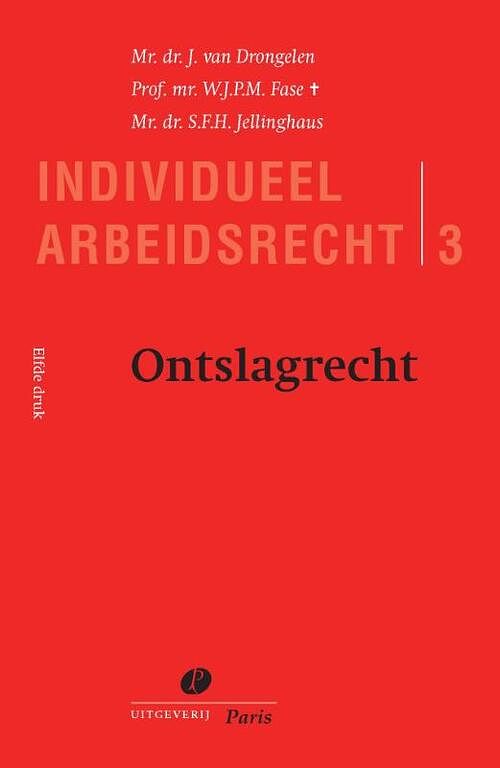 Foto van Ontslagrecht - harry van drongelen, steven jellinghaus, wim fase - paperback (9789462513280)