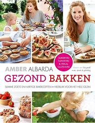 Foto van Gezond bakken - amber albarda - ebook (9789000336609)