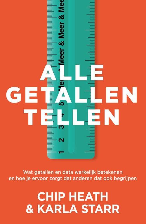 Foto van Alle getallen tellen - chip heath, karla starr - ebook (9789044932737)