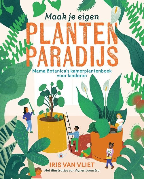 Foto van Maak je eigen plantenparadijs - iris van vliet - ebook