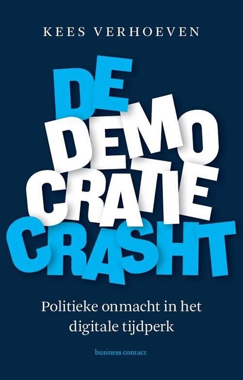 Foto van De democratie crasht - kees verhoeven - ebook (9789047016021)