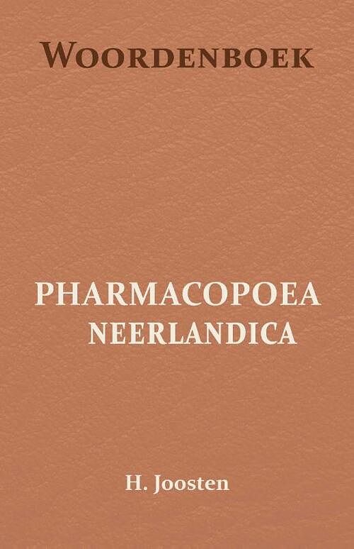 Foto van Woordenboek voor de pharmacopoea neerlandica - h. joosten - paperback (9789066595248)