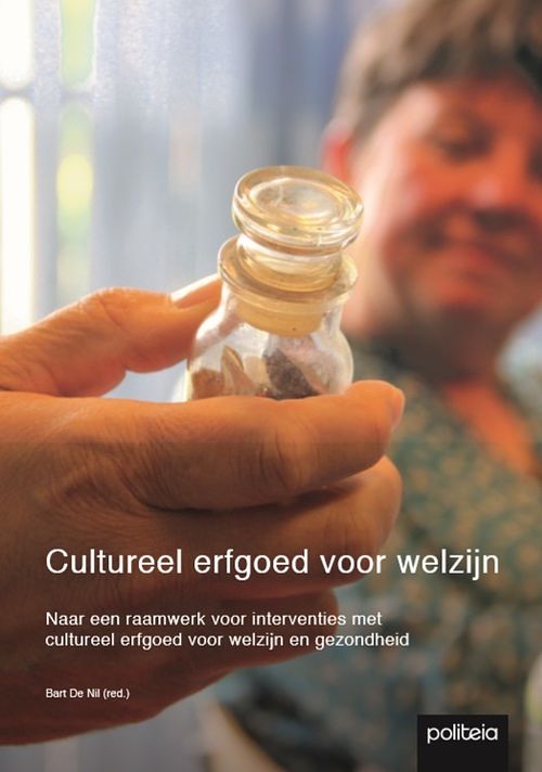 Foto van Cultureel erfgoed voor welzijn - bart de nil - paperback (9782509032294)