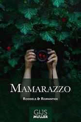 Foto van Mamarazzo - gijs muller - paperback (9789083215730)