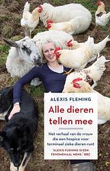 Foto van Alle dieren tellen mee - alexis fleming - paperback (9789024593545)