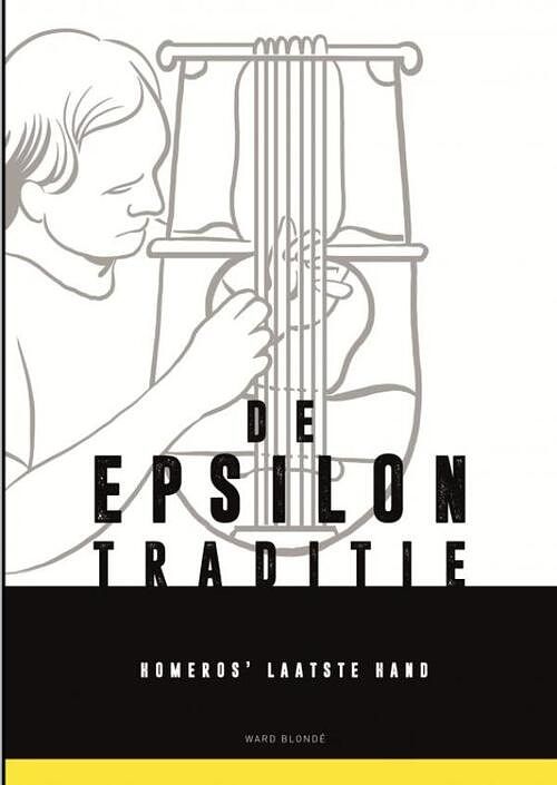 Foto van De ionische epsilon-traditie - ward blondé - paperback (9789464803273)