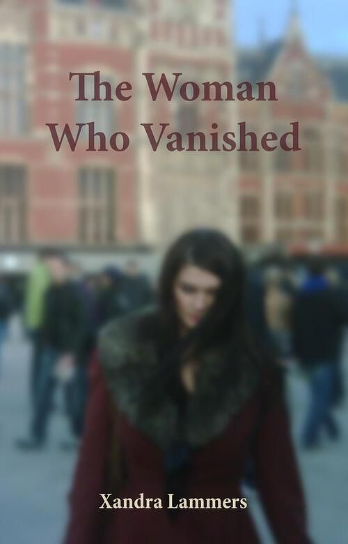 Foto van The woman who vanished - xandra lammers - ebook (9789462039988)