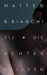 Foto van Zij die achterblijven - matteo b. bianchi - ebook