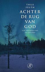 Foto van Achter de rug van god - thijs feuth - ebook (9789029510769)