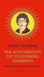 Foto van Van achterdocht tot zelfgenoegzaamheid - arnon grunberg - ebook (9789038806563)