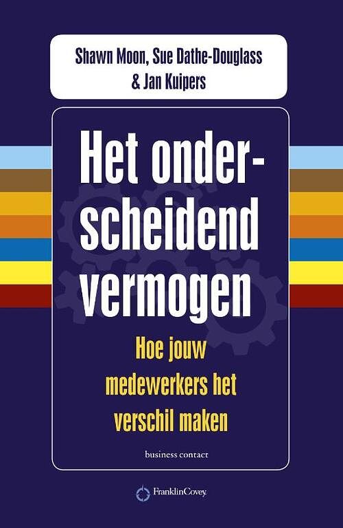 Foto van Het onderscheidend vermogen - jan kuipers, shawn moon, sue dathe-douglass - ebook (9789047007623)