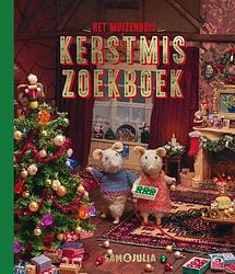 Foto van Het muizenhuis kerstmis zoekboek - the mouse mansion company bv - hardcover (9789047631002)