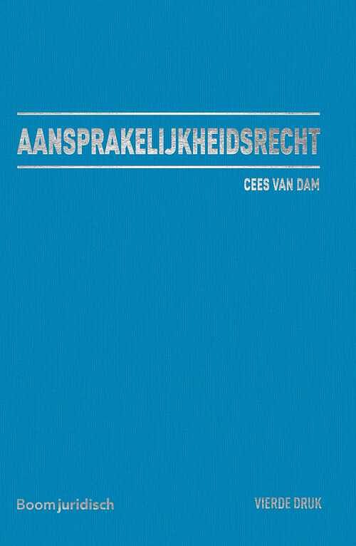 Foto van Aansprakelijkheidsrecht - cees van dam - ebook (9789400113190)