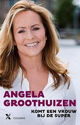 Foto van Komt een vrouw bij de super - angela groothuizen - ebook (9789401604062)