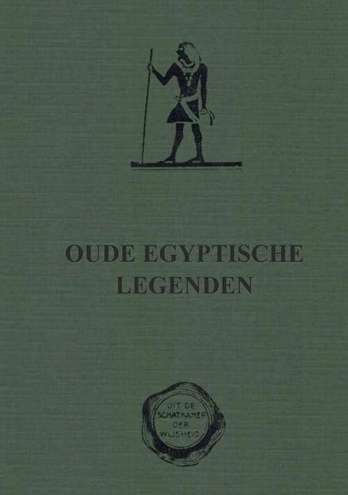 Foto van Oude egyptische legenden - margaret alice murray - paperback (9789464439960)