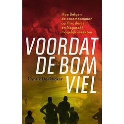 Foto van Voordat de bom viel