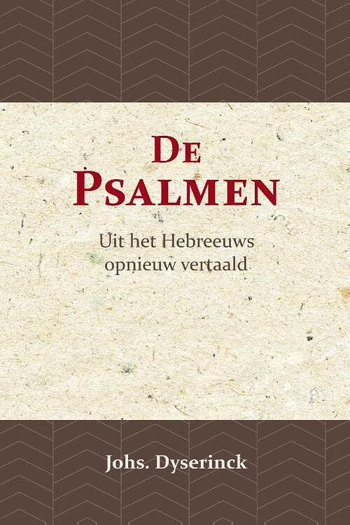 Foto van De psalmen - johs dyserinck - paperback (9789057196928)