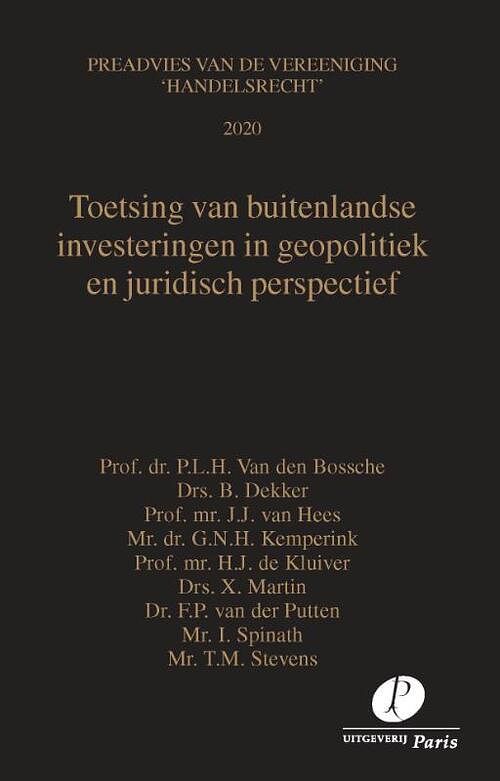 Foto van Toetsing van buitenlandse investeringen in geopolitiek en juridisch perspectief - brigitte dekker - paperback (9789462512467)