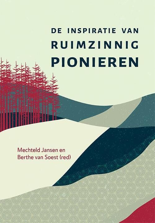 Foto van De inspiratie van ruimzinnig pionieren - paperback (9789493288201)