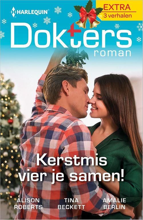 Foto van Kerstmis vier je samen! - alison roberts, tina beckett, amalie berlin - ebook