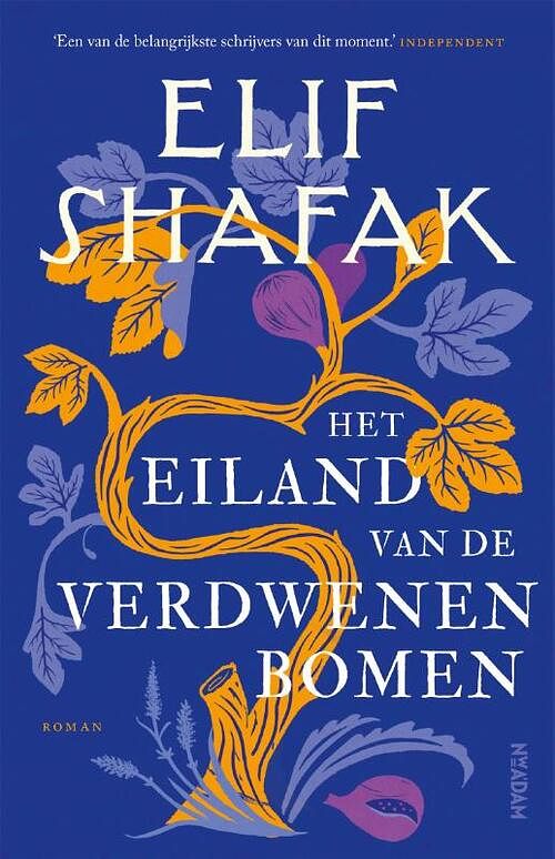 Foto van Het eiland van de verdwenen bomen - elif shafak - paperback (9789046829134)