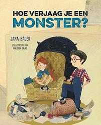 Foto van Hoe verjaag je een monster? - jana bauer - hardcover (9789026166945)